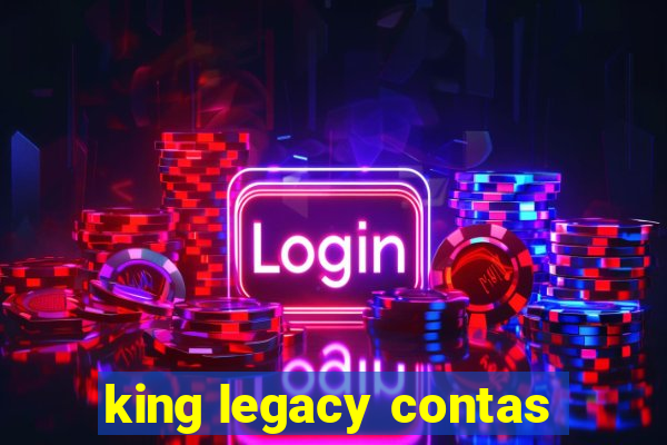 king legacy contas